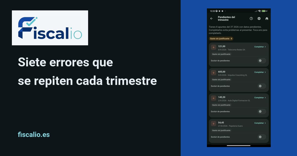 La bandeja de pendientes del trimestre en Fiscalio avisando de los apuntes incompletos antes de presentar.