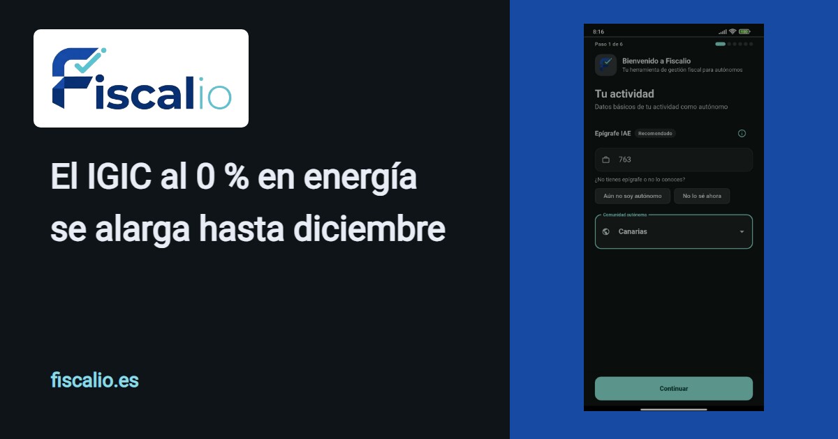 El paso «Tu actividad» del alta de Fiscalio con Canarias elegida como comunidad autónoma, que es lo que hace que la app trabaje con IGIC.